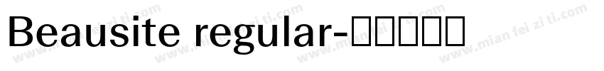 Beausite regular字体转换